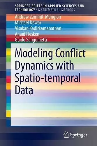 Modeling Conflict Dynamics with Spatio-temporal Data cover