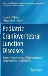 Pediatric Craniovertebral Junction Diseases cover