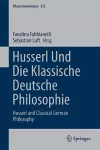 Husserl und die klassische deutsche Philosophie cover