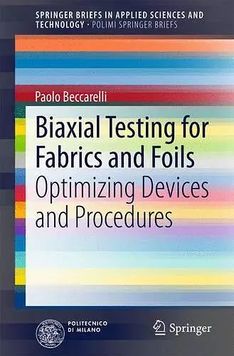 Biaxial Testing for Fabrics and Foils cover