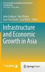 Infrastructure and Economic Growth in Asia cover