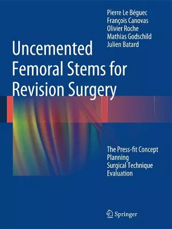 Uncemented Femoral Stems for Revision Surgery cover