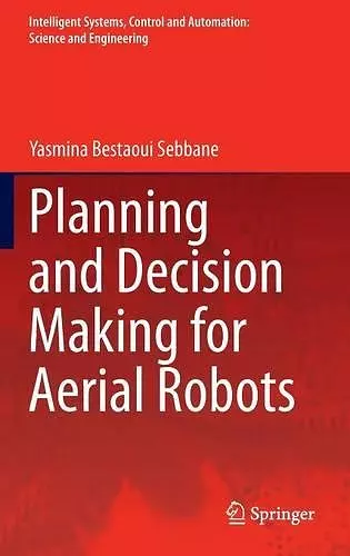 Planning and Decision Making for Aerial Robots cover