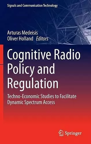 Cognitive Radio Policy and Regulation cover