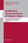 SOFSEM 2014: Theory and Practice of Computer Science cover