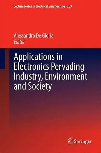 Applications in Electronics Pervading Industry, Environment and Society cover
