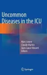 Uncommon Diseases in the ICU cover