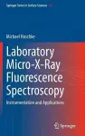 Laboratory Micro-X-Ray Fluorescence Spectroscopy cover