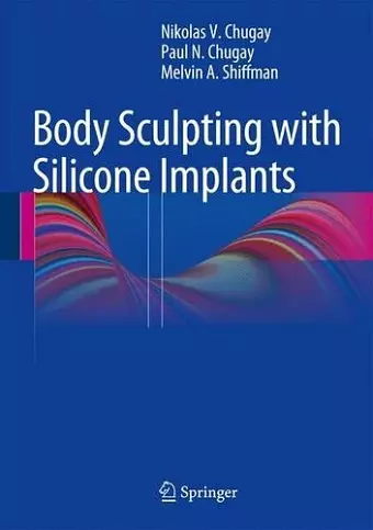 Body Sculpting with Silicone Implants cover