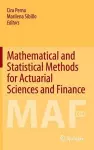Mathematical and Statistical Methods for Actuarial Sciences and Finance cover
