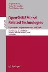 OpenSHMEM and Related Technologies. Experiences, Implementations, and Tools cover