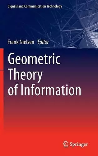 Geometric Theory of Information cover