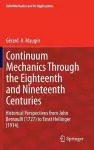 Continuum Mechanics Through the Eighteenth and Nineteenth Centuries cover