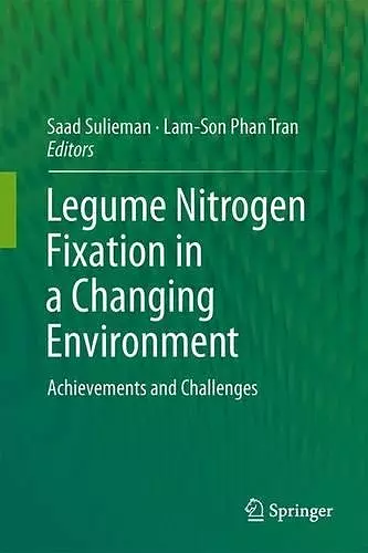 Legume Nitrogen Fixation in a Changing Environment cover