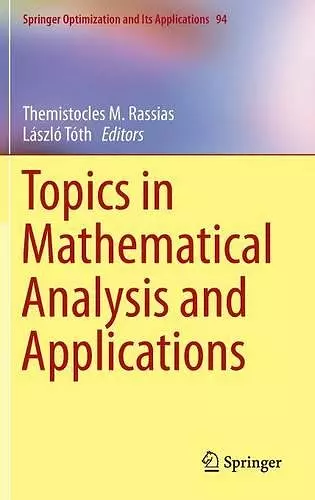 Topics in Mathematical Analysis and Applications cover