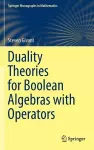 Duality Theories for Boolean Algebras with Operators cover