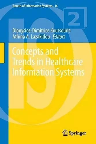 Concepts and Trends in Healthcare Information Systems cover