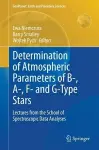 Determination of Atmospheric Parameters of B-, A-, F- and G-Type Stars cover
