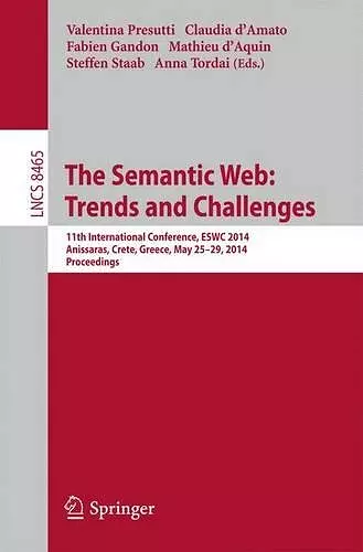 The Semantic Web: Trends and Challenges cover