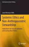 Systemic Ethics and Non-Anthropocentric Stewardship cover