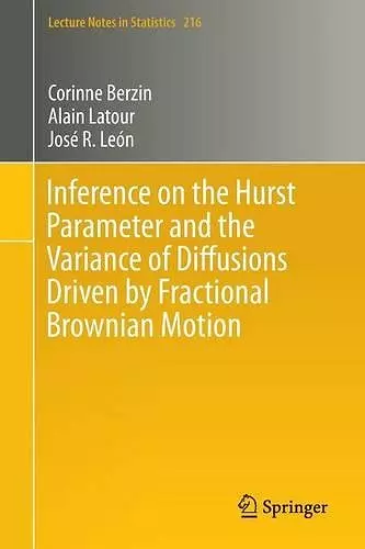 Inference on the Hurst Parameter and the Variance of Diffusions Driven by Fractional Brownian Motion cover