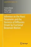 Inference on the Hurst Parameter and the Variance of Diffusions Driven by Fractional Brownian Motion cover