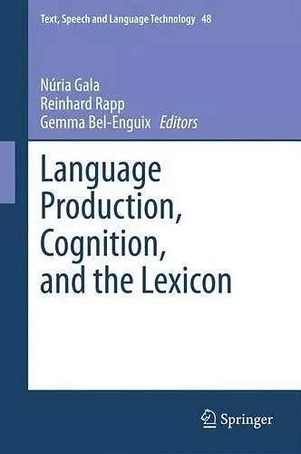 Language Production, Cognition, and the Lexicon cover