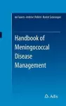 Handbook of Meningococcal Disease Management cover