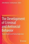 The Development of Criminal and Antisocial Behavior cover