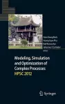 Modeling, Simulation and Optimization of Complex Processes - HPSC 2012 cover