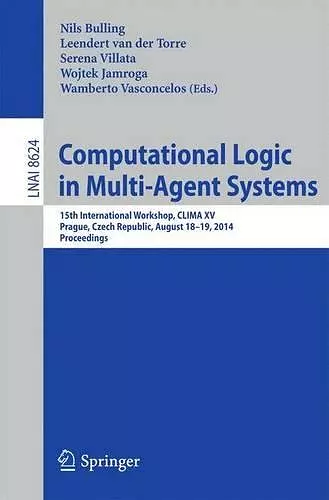 Computational Logic in Multi-Agent Systems cover