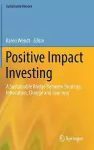 Positive Impact Investing cover