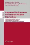 Augmented Environments for Computer-Assisted Interventions cover