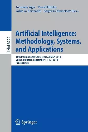 Artificial Intelligence: Methodology, Systems, and Applications cover