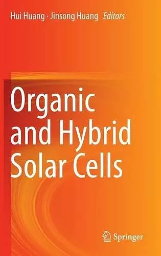 Organic and Hybrid Solar Cells cover