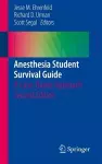 Anesthesia Student Survival Guide cover