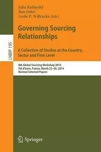 Governing Sourcing Relationships. A Collection of Studies at the Country, Sector and Firm Level cover