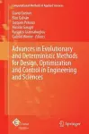 Advances in Evolutionary and Deterministic Methods for Design, Optimization and Control in Engineering and Sciences cover