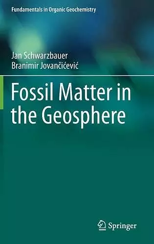 Fossil Matter in the Geosphere cover