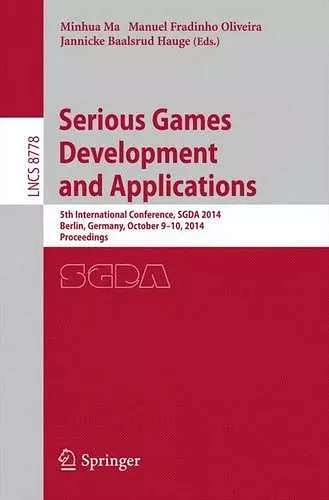 Serious Games Development and Applications cover