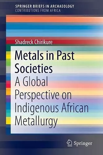 Metals in Past Societies cover