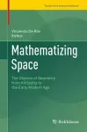 Mathematizing Space cover