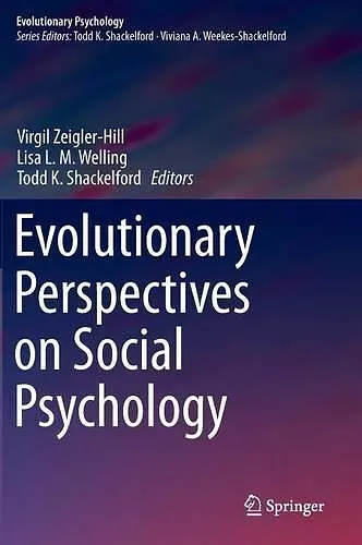 Evolutionary Perspectives on Social Psychology cover