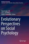 Evolutionary Perspectives on Social Psychology cover