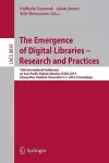 The Emergence of Digital Libraries -- Research and Practices cover