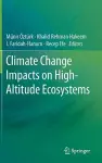 Climate Change Impacts on High-Altitude Ecosystems cover