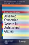 Advanced Connection Systems for Architectural Glazing cover