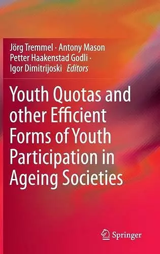 Youth Quotas and other Efficient Forms of Youth Participation in Ageing Societies cover