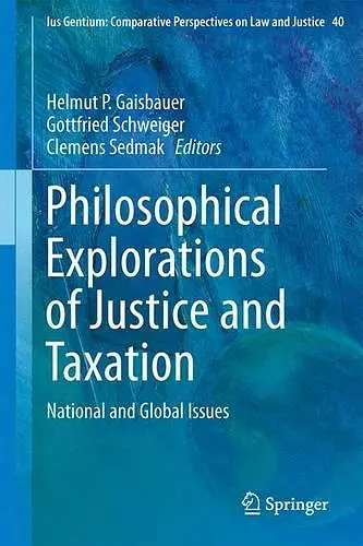 Philosophical Explorations of Justice and Taxation cover