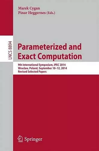 Parameterized and Exact Computation cover
